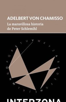 la maravillosa historia de peter schlemihl-adelbert von chamisso-9789873874581