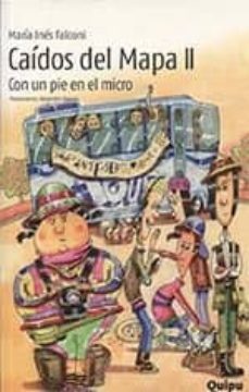 caidos del mapa ii con un pie en el micro-9789875040281