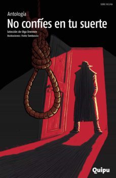 no confies en tu suerte (ebook)-olga drennen-german caceres-jose montero-9789875043381