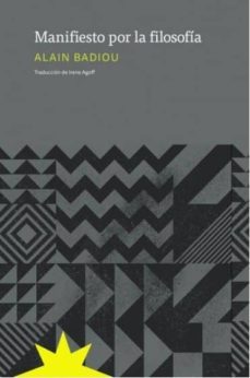manifiesto por la filosofía-alain badiou-9789877121681