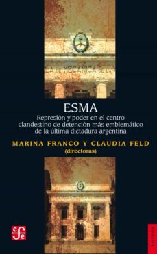 esma (ebook)-hernán confino-rodrigo gonzález tizón-luciana messina-9789877193381