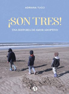 ¡son tres! (ebook)-adriana tucci-9789878731681