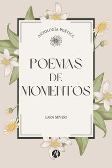 poemas de momentos (ebook)-lara severi-9789878757681