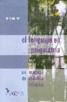el lenguaje en psiquiatria. un manual de practica clinica-jonathan fine-9789879165881
