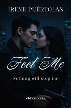feel me. nothing will stop me-irene puertolas-9789893809181