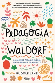a pedagogia waldorf (ebook)-rudolf lanz-9789895703081