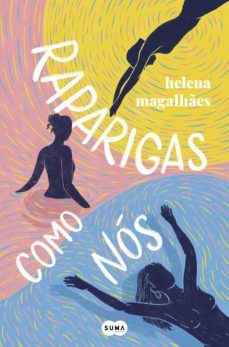 raparigas como nos (ebook)-helena magalhaes-9789897845581