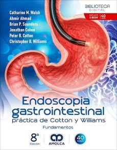 endoscopia gastrointestinal práctica de cotton y williams. fundamentos-9789962748281