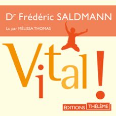 vital! (audiolibro)-frederic saldmann-9791025605981