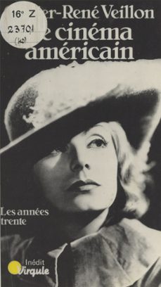 le cinéma américain (2)-olivier-rené veillon-9791036912481