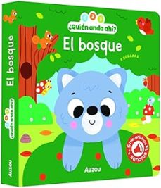 1, 2, 3, quien anda ahi. el bosque. libro de sonidos-vanessa vautier-9791039575881