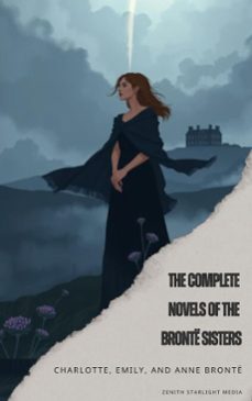 the complete novels of the bronte sisters (ebook)-charlotte bronte-emily brontë-anne brontë-9791070125281
