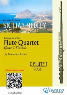 c flute 1 part: sicilian medley for flute quartet (ebook)-9791221347081