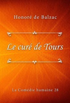 le cure de tours (ebook)-honore de balzac-9791222005881