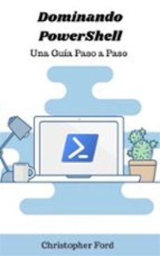 dominando powershell: una guia paso a paso (ebook)-9791223009581