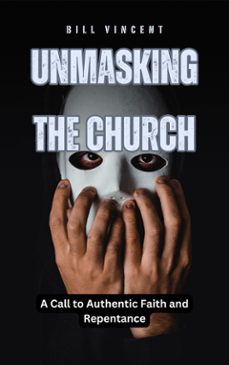 unmasking the church (ebook)-bill vincent-9791223092781