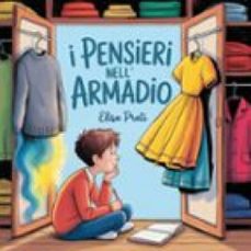 i pensieri nell'armadio (ebook)-elisa prati-9791224421481