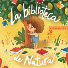 la biblioteca de natura-patri serrano perez-9791370230081