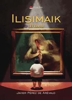 ilisimaik (el loco) (ebook)-9791370355081