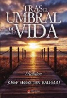 tras el umbral de la vida (ebook)-9791370463281