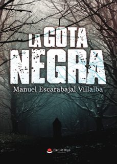 la gota negra (ebook)-9791370467081