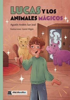 lucas y los animales magicos-agustin andres san jose-9791387523381
