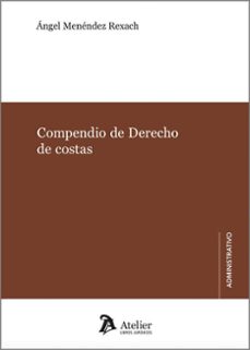 compendio de derecho de costas-angel menendez rexach-9791387543181