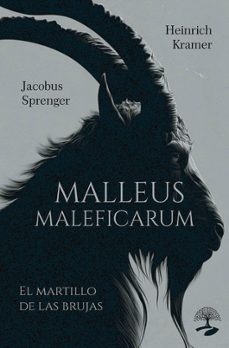 malleus maleficarum (el martillo de las brujas)-heinrich kramer-jacobus sprenger-9791387586881
