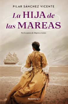 la hija de las mareas-pilar sanchez vicente-9791387629281