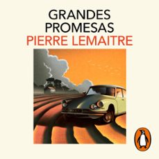 grandes promesas (los años gloriosos 4) (audiolibro)-pierre lemaitre-9791387640781