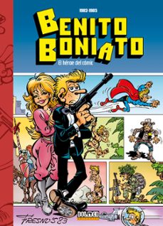 benito boniato: heroe del comic (1982 - 1985)-luis fresno-carlos fresno-9791387689681