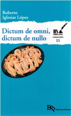 dictum de omni, dictum de nullo-roberto iglesias lopez-9791387704681