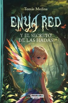 enya red y el secreto de las hadas-tomas medina-9791387817381