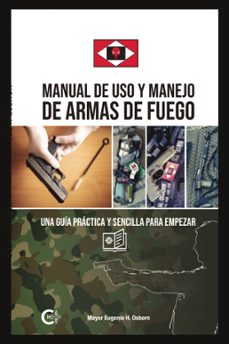 manual de uso y manejo de armas de fuego (ebook)-9791387826581