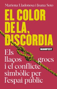 el color de la discordia-mariona lladonosa-joana soto-9791387872281
