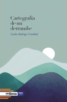 cartografia de un derrumbe-carlos rodrigo cristobal-9791387951481