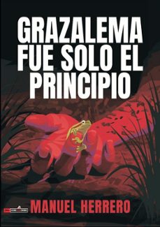 grazalema fue solo el principio-manuel herrero-9791399138481