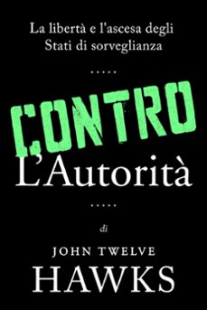 contro lautorita (ebook)-john twelve hawks-9798215345481