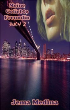 meine geliebte freundin (ebook)-jema medina-9798224294381