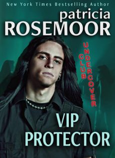 vip protector (ebook)-patricia rosemoor-9798224765881