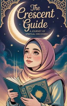 the crescent guide (ebook)-9798231771981