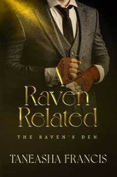 a raven related (ebook)-taneasha francis-9798231802081