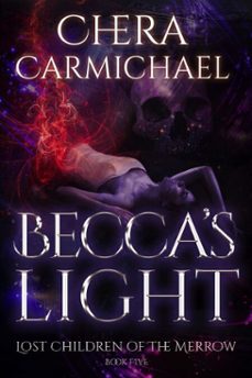 becca's light (ebook)-chera carmichael-9798232229481