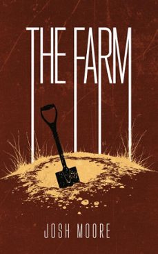 the farm (ebook)-josh moore-9798232259181