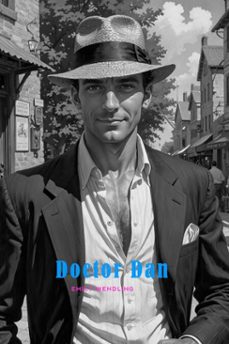 dan the man (ebook)-emily wendling-9798232300081