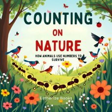 counting on nature - how animals use numbers to survive (ebook)-estherize books-9798232510381