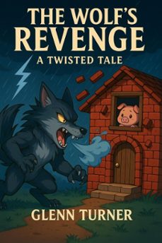 the wolf's revenge (ebook)-glenn turner-9798232759681