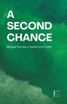 a second chance: bilingual stories in danish and english (ebook)-pomme bilingual-9798233093081
