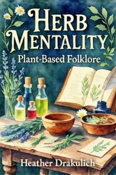 herb mentality (ebook)-heather drakulich-9798233346781