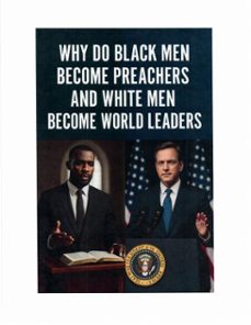 why do black men become preachers and white men become world leaders (ebook)-durell fisher-9798233467981